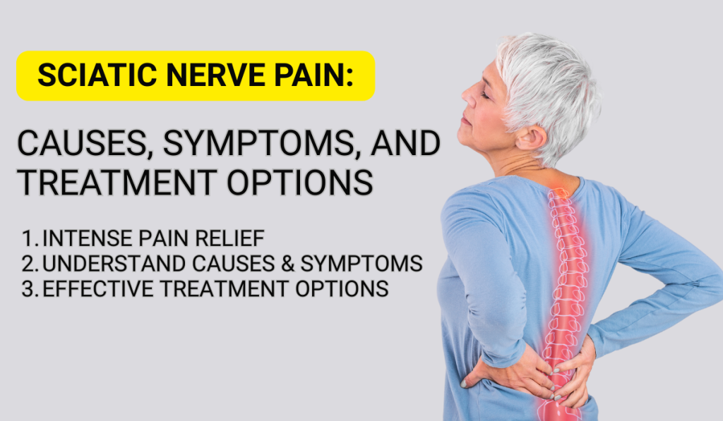 Sciatic Nerve Pain